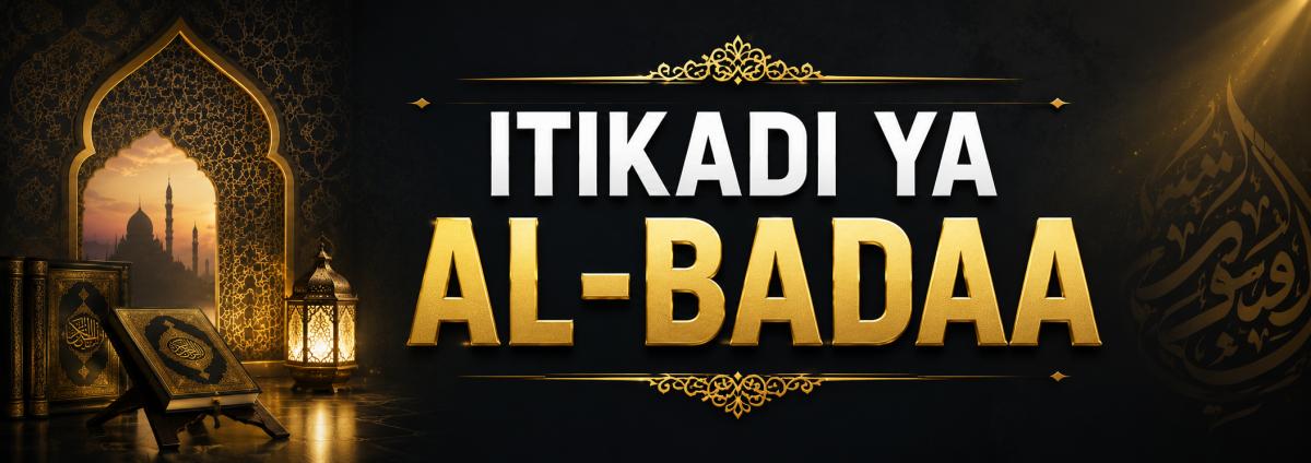 ITIKADI YA AL-BADAA